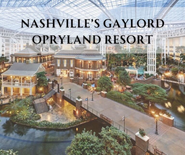 Gaylord Opryland Resort