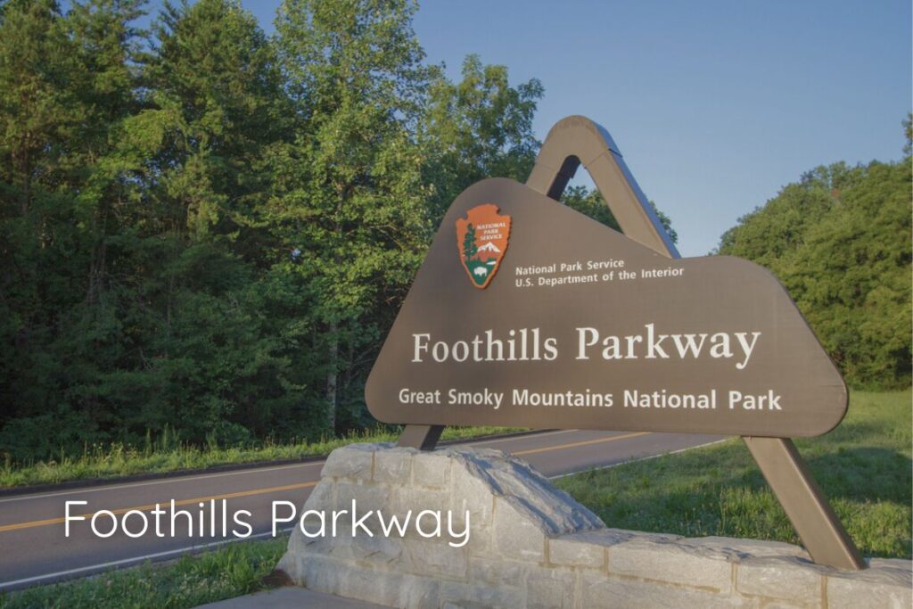 Foothills Parkway entrance sign along scenic drive – one of the best free things to do in Pigeon Forge