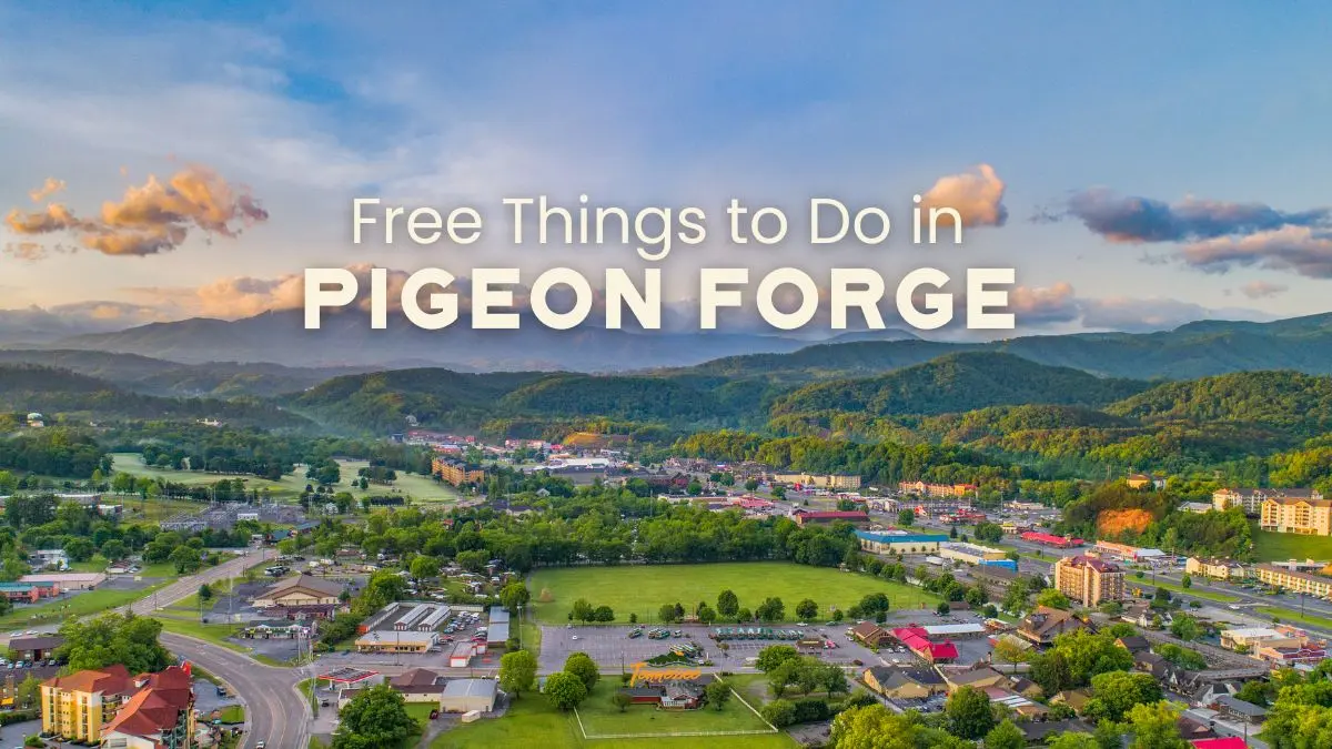Free Things to Do In Pigeon Forge