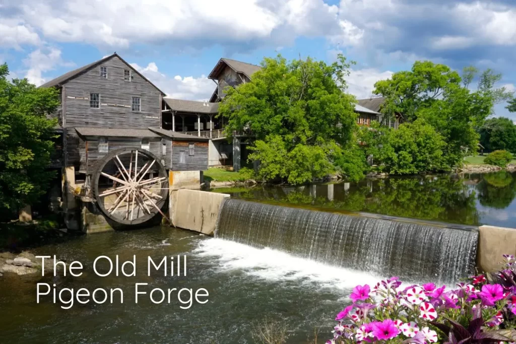The Old Mill waterwheel in Pigeon Forge – a top free thing to do in Pigeon Forge