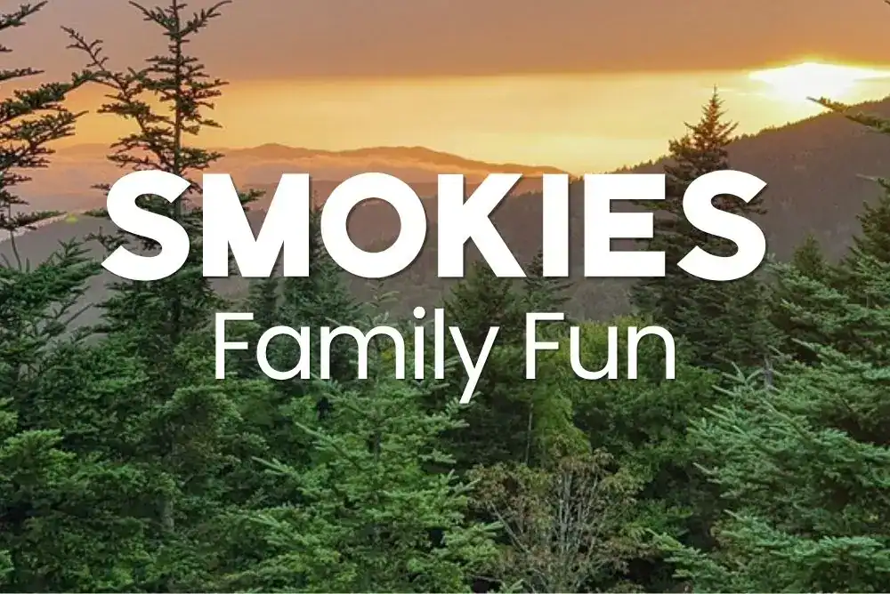 Smokies - family fun image box for exploring the mountains